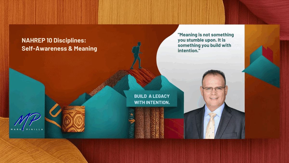 NAHREP 10 Disciplines: Self-Awareness & Meaning